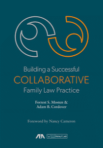 Building a Successful Collaborative Family Law Practice